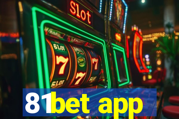 81bet app