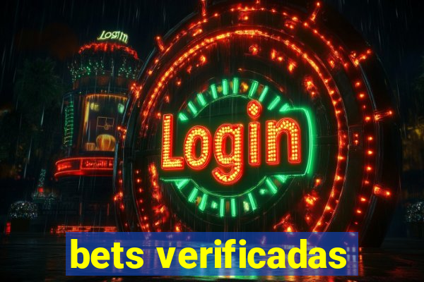 bets verificadas