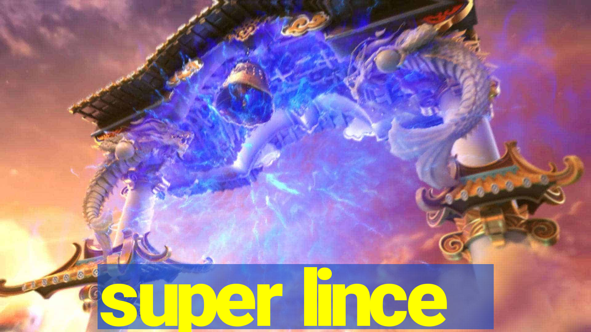 super lince