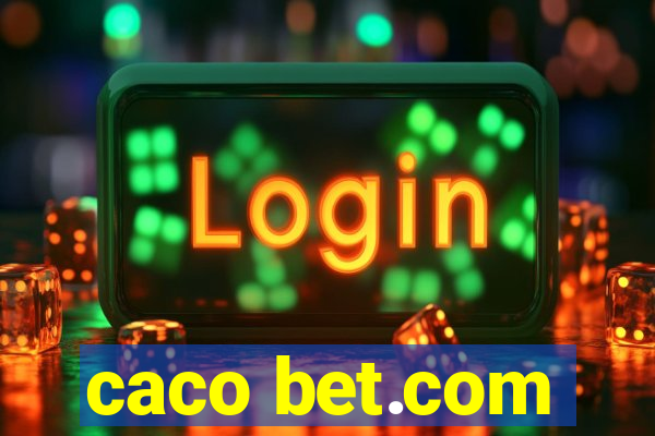 caco bet.com