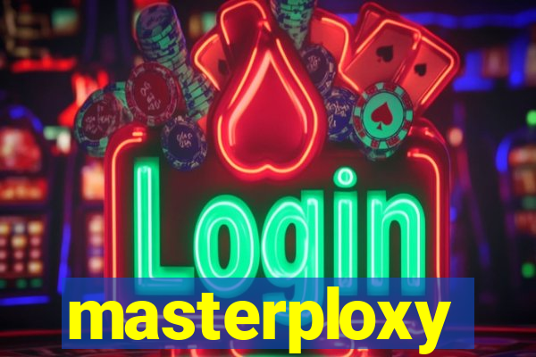 masterploxy