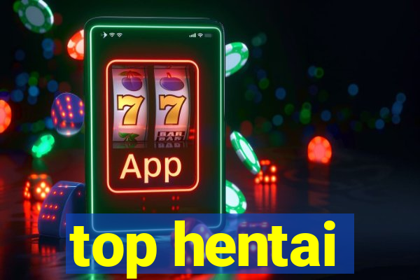 top hentai