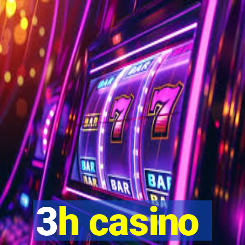 3h casino