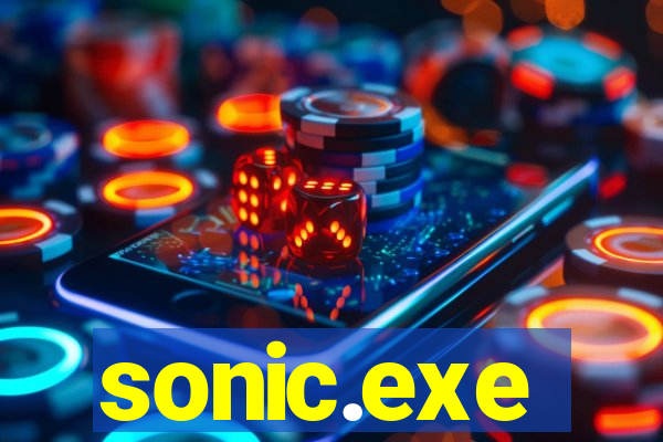 sonic.exe