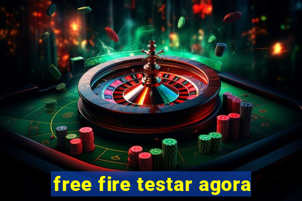 free fire testar agora