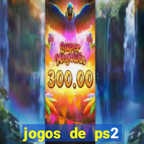 jogos de ps2 download iso