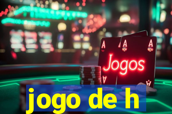 jogo de h