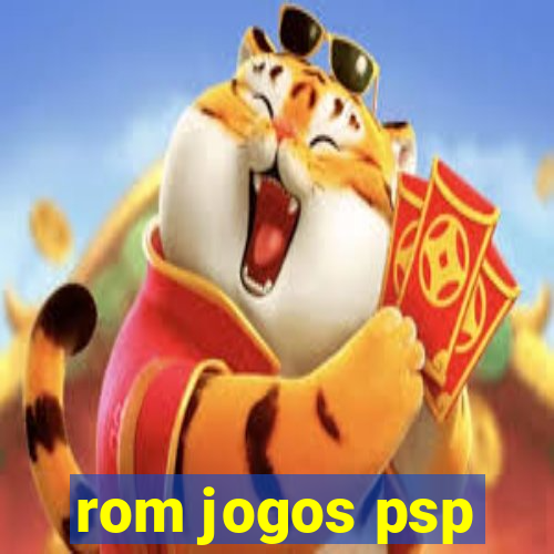 rom jogos psp