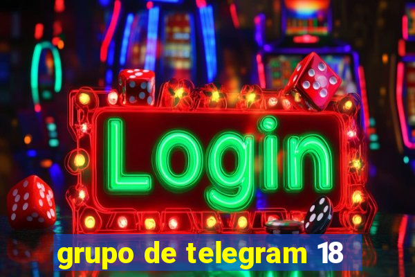 grupo de telegram 18