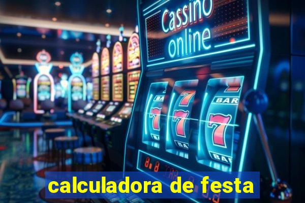 calculadora de festa