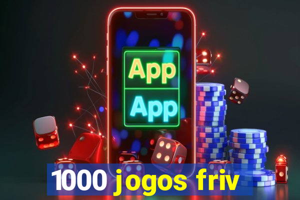 1000 jogos friv