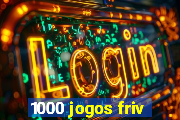 1000 jogos friv