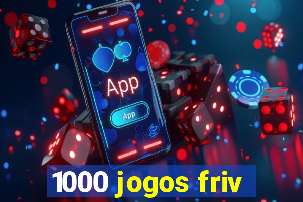 1000 jogos friv