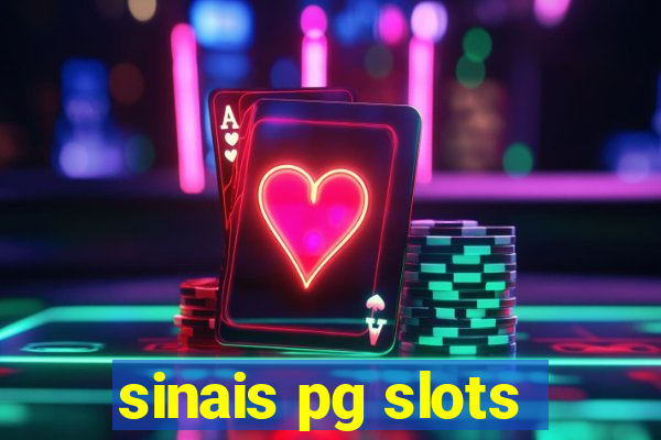 sinais pg slots