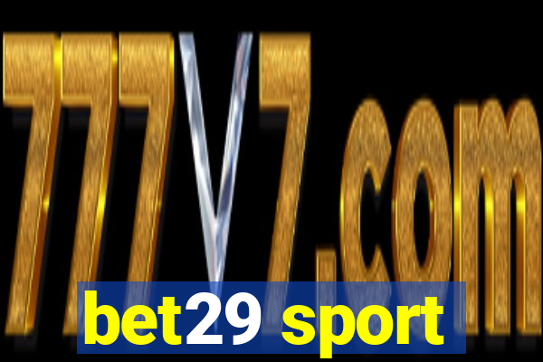 bet29 sport