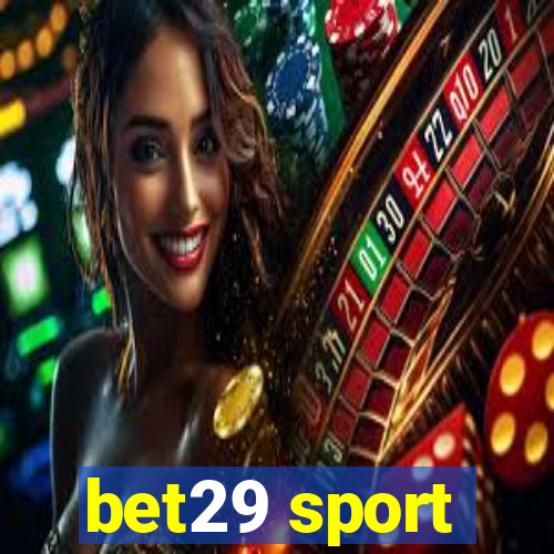 bet29 sport