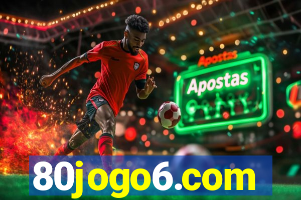 80jogo6.com