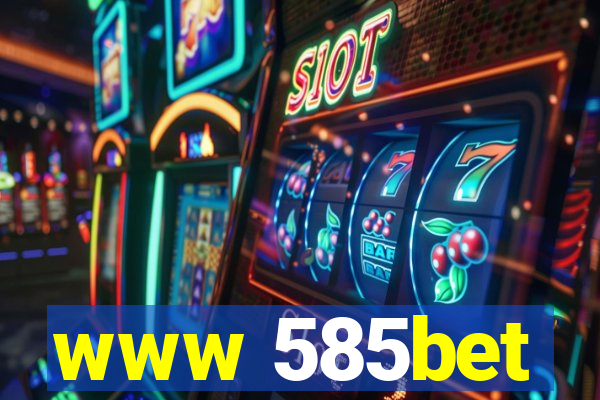 www 585bet