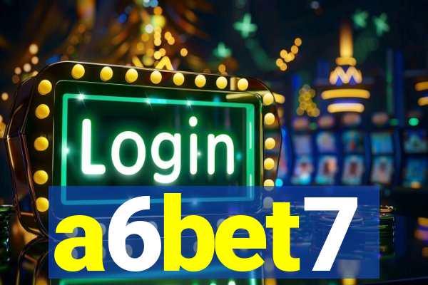 a6bet7