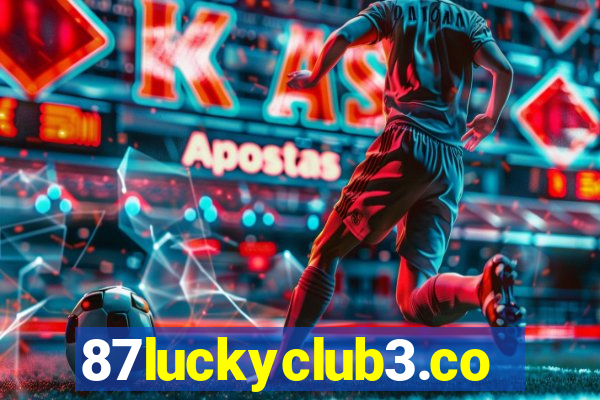 87luckyclub3.com