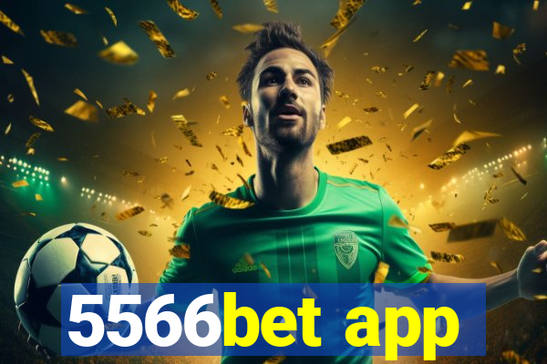 5566bet app