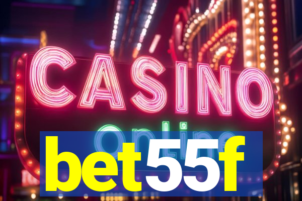 bet55f