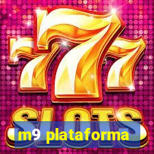 m9 plataforma