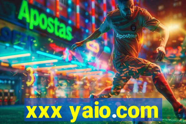 xxx yaio.com