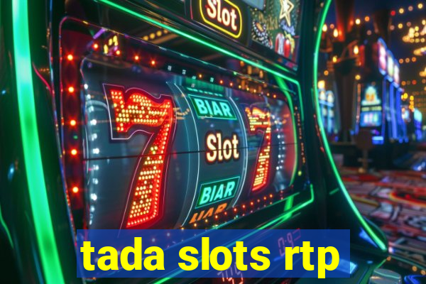 tada slots rtp