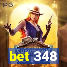 bet 348