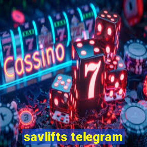 savlifts telegram