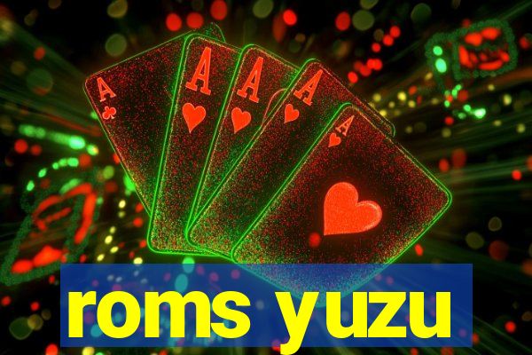 roms yuzu