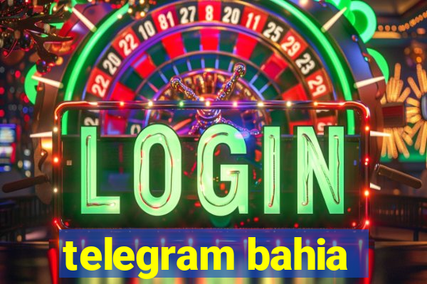 telegram bahia