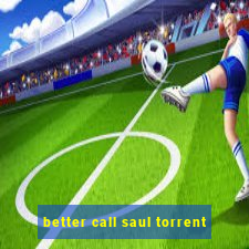 better call saul torrent