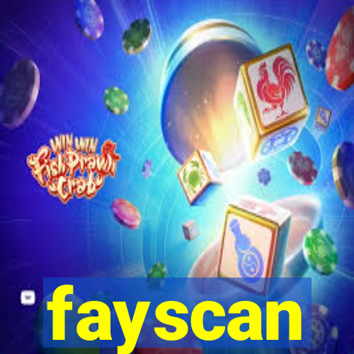 fayscan