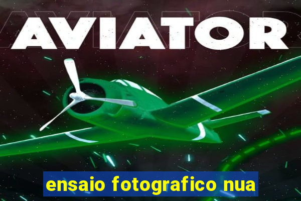 ensaio fotografico nua