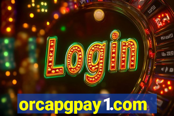 orcapgpay1.com