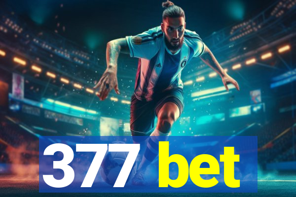 377 bet