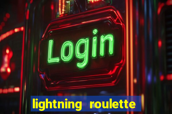 lightning roulette como jogar