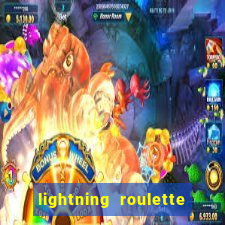 lightning roulette como jogar