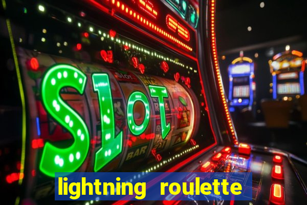 lightning roulette como jogar