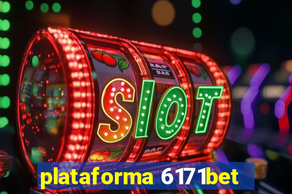 plataforma 6171bet