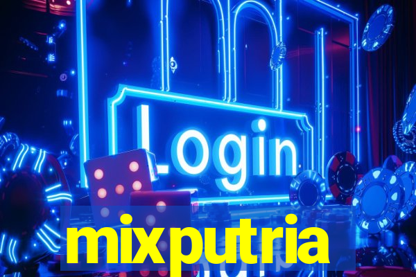 mixputria