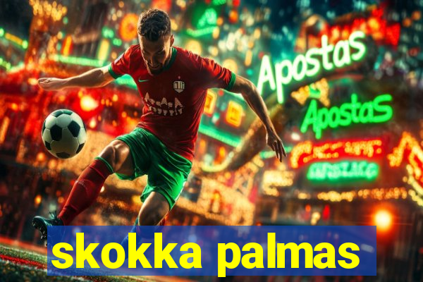 skokka palmas