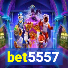 bet5557