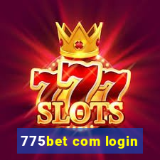 775bet com login