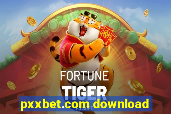 pxxbet.com download