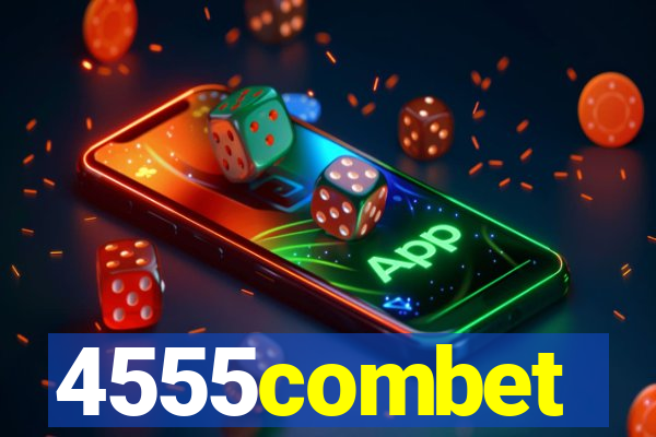 4555combet