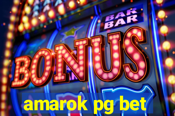 amarok pg bet