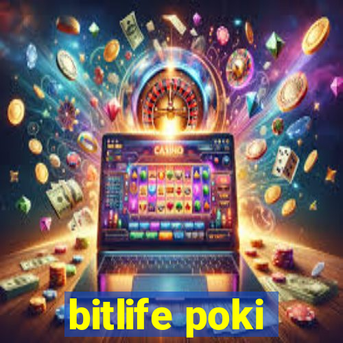 bitlife poki